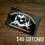 Outdoor Dog Supply Gift Card $10-$1000