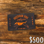 Outdoor Dog Supply Gift Card $10-$1000